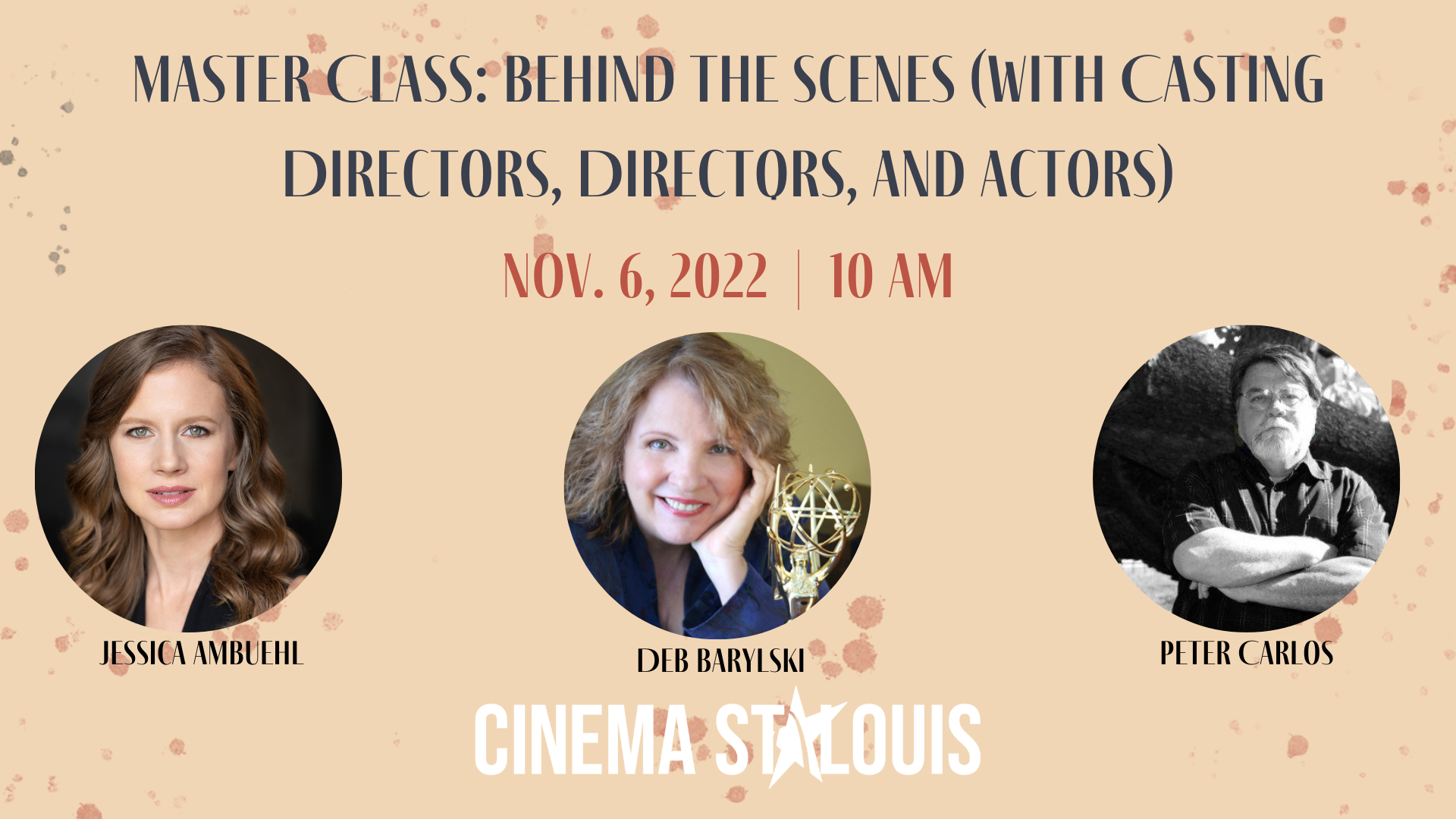Master Class Behind The Scenes (with Casting Directors, Directors, and Actors) Live Stream Cinema St Louis