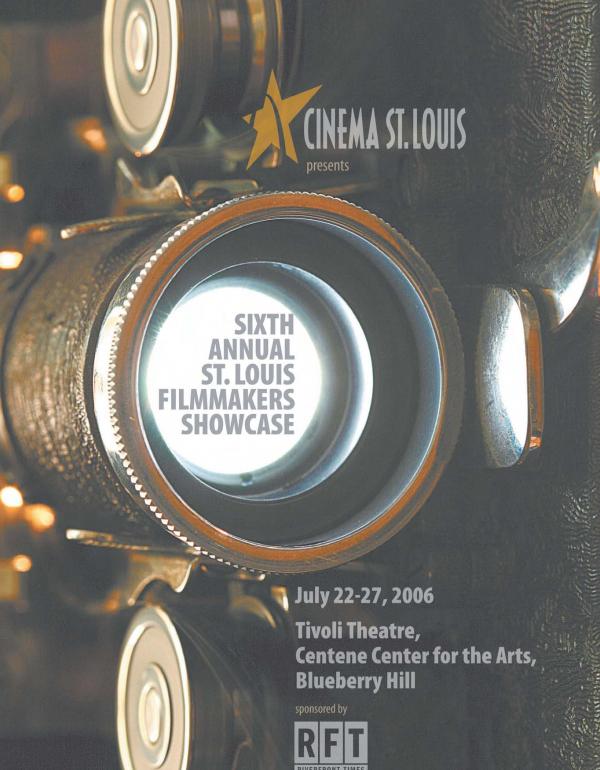 St. Louis Filmmakers Showcase 2006